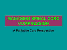 MANAGING SPINAL CORD COMPRESSION