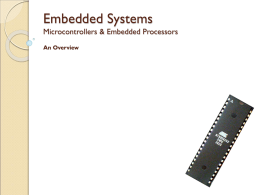 Embedded Systems Microcontrollers & Embedded Processors An