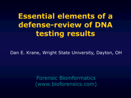 Evaluating forensic DNA evidence: Essential elements of a