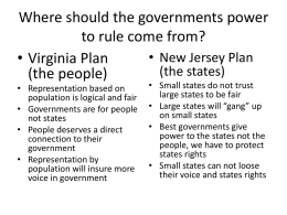 Where should the governments power to rule come from?