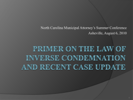 PRIMER ON THE LAW OF INVERSE CONDEMNATION AND &hellip;