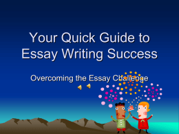 Your Quick Guide to Essay Writing Success