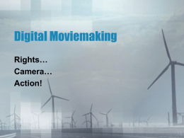 Digital Moviemaking - Pennsylvania State University