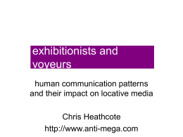 Exhibitionists and voyeurs - anti-mega