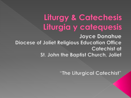 Liturgy & Catechesis Liturgia y catequesis