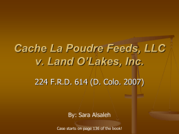 Cache La Poudre Feeds, LLC v. Land O’Lakes, Inc.