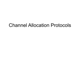 Channel Allocation Protocols - International Institute of