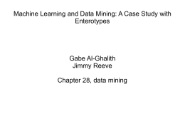 Machine Learning and Data Mining: A Case Study with