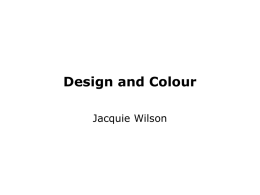 Design and Colour - University of Manchester
