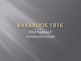 Lesson 2 PPT 2 Barbados 1816