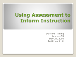 Using Assessment to Inform Instruction