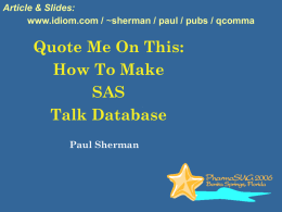 Quote Me On This : How To Make SAS Talk Database