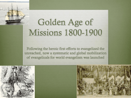 Golden Age of Missions 1800-1900