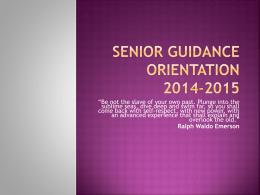 Senior Guidance Orientation 2009-2010
