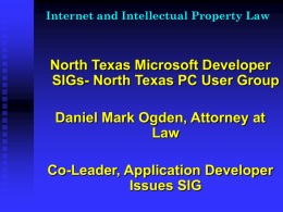 Current Trends in Intellectual Property and Internet Law
