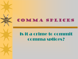 Comma Splices - College of the Siskiyous | Home