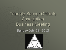 Triangle Soccer Officials Association Business Meeting