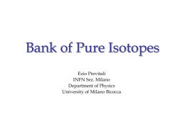 Bank of Pure Isotopes - IDEA project