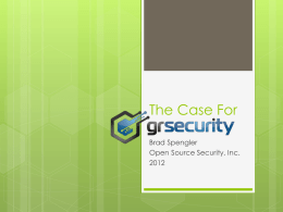 The Case For Grsecurity