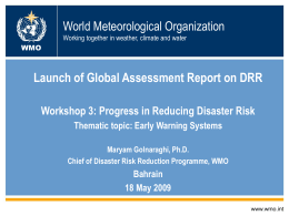 World Meteorological Organization Working together in