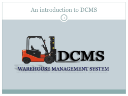 An introduction to DCMS