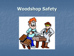 Woodshop Safety