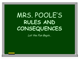 Mrs. Dale’s Rules and Consequences