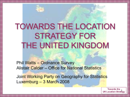 Towards the UK Location Strategy