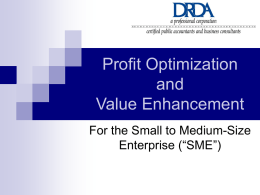 Profit Optimization and Value Enhancement