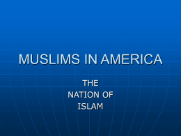 MUSLIMS IN AMERICA