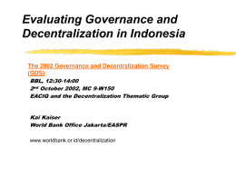 Evaluating Governance and Decentralization in Indonesia
