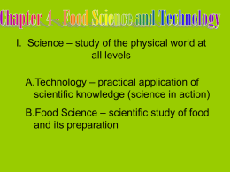 I. Science – study of the physical world at all levels