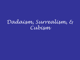 Dadaism and Surrealism - Walden's World History
