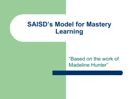 SAISD’s Model for Mastery Learning