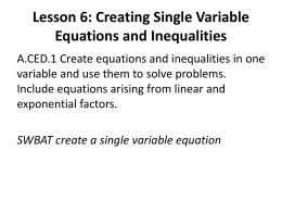 Lesson 6: Creating Single Variable Equations and Inequalities