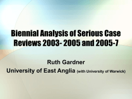 Biennial Analysis of Serious Case Reviews 2005-7