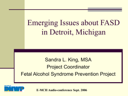 Emerging Issues about FASD in Detroit, Michigan