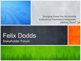 Felix DoddsStakeholder Forum