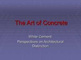 The Art of Concrete - Portland Cement Association