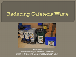 Reducing Cafeteria Waste - Massachusetts Farm to School