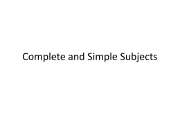 Complete and Simple Subjects