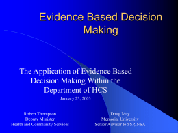 Evidence Based Decision Making