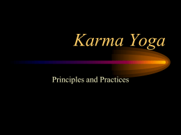 Karma Yoga - Practical Philosophy and Rational Religion