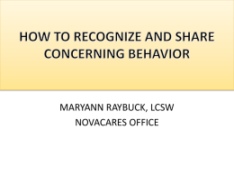 HOW TO RECOGNIZE AND REPORT BEHAVIOR THAT …