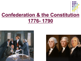 Chapter 9: The Confederation and the Constitution