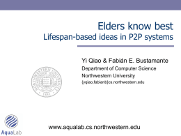 Elders know best: Lifespan-based ideas in P2P systems