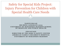 Childhood Injury Prevention and Disability: A Multifaceted