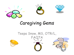 The Gems of Caregiving - Home Instead Senior Care
