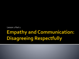 Empathy and Communication: Disagreeing Respectfully