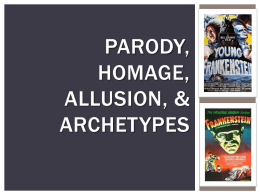 Parody, Homage, Archetype & Allusion
